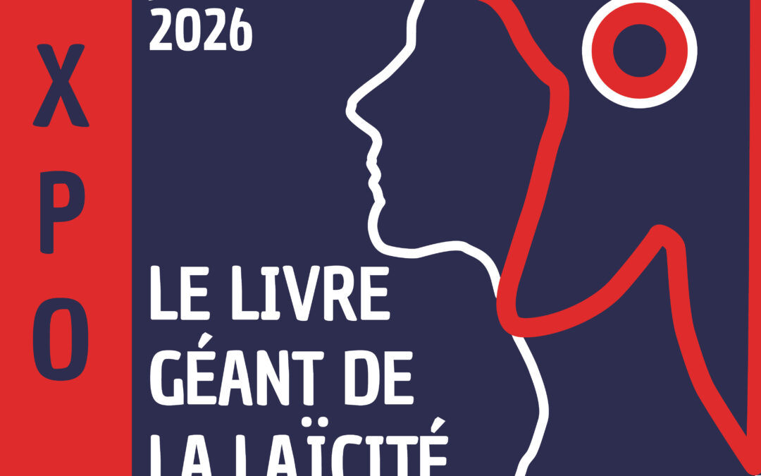 EXPO LE LIVRE GÉANT DE LA LAÏCITÉ