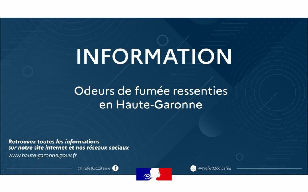INFORMATION – ODEURS DE FUMEE