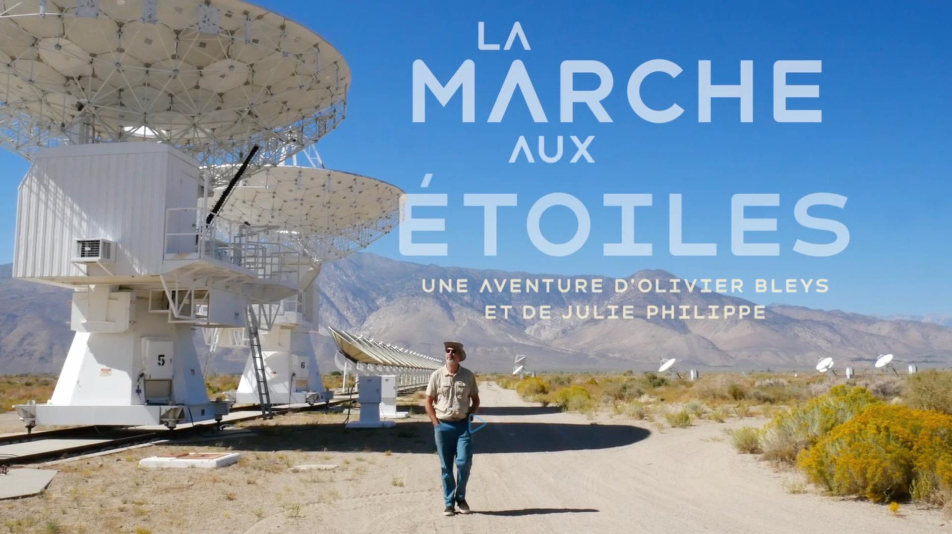 La marche aux étoiles